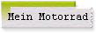  Mein Motorrad 